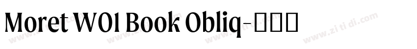 Moret W01 Book Obliq字体转换